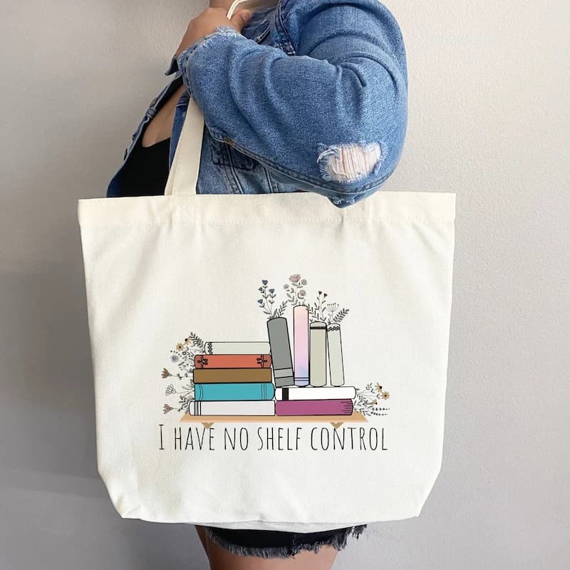 J'ai pas de contrôle d'étagère, fourre-tout en toile, cadeau d'anniversaire pour les amateurs de livres, vers de bibliothèque, sac fourre-tout amusant réutilisable, décoration de fête d'anniversaire